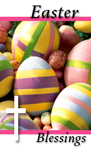 Easter blessings
