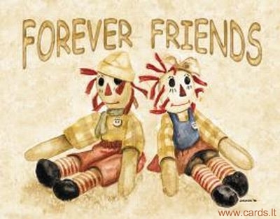 Forever friends