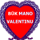 Būk mano Valentinu