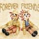 Forever friends